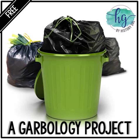 A Garbology Project {Freebie} - By History Gal