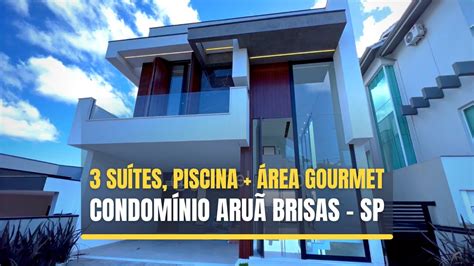 Casa à venda no Condomínio Aruã Brisas em Mogi das Cruzes SP 3 Suítes