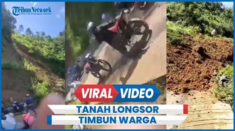 Terekam Detik Detik Tanah Longsor Timbun Warga Meninggal Youtube