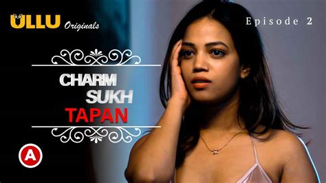 Charmsukh Tapan New Ullu Web Series Free Porn Video WoWuncut