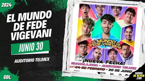 El Mundo De Fede Vigevani En Guadalajara