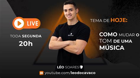 Como Mudar O Tom De Uma M Sica Para Cantar Melhor No Cavaquinho Aul O