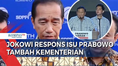 Isu Prabowo Gibran Akan Tambah Jumlah Kementerian Jokowi Tanyakan