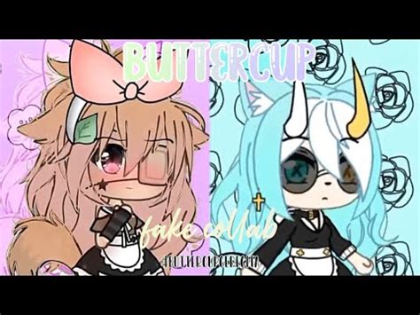 Buttercup Meme Fake Collab With Sicario 37 Gacha Life