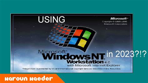 Using Windows NT 4.0 in 2023!?! - YouTube