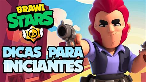 Como Melhorar Seus Brawlers Com Poder Estrela Brawl Stars Dicas Para