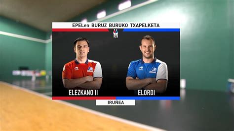 PILOTA 2023 04 15 Buruz Buruko Txapelketa Elezkano II Elordi YouTube