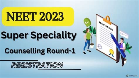 NEET SS 2023 Counselling Round 1 Registration Started Direct Link Here