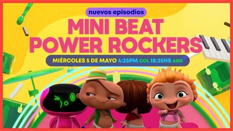 Mini Beat Power Rockers Nuevos Episodios Miercoles De Mayo