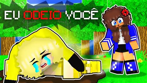 Minha Nova Irm Me Odeia No Minecraft Pimpolha Youtube