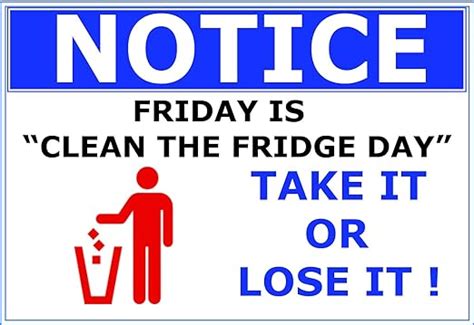 Notice Friday Is Clean The Fridge Day Vinyl Pvc Sign Amazon Au