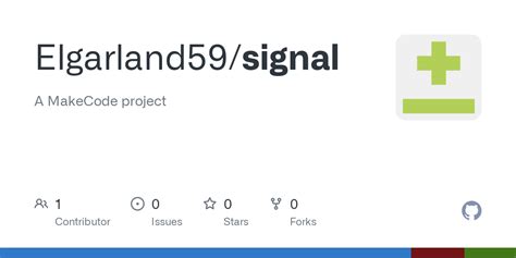 Github Elgarland59 Signal A Makecode Project