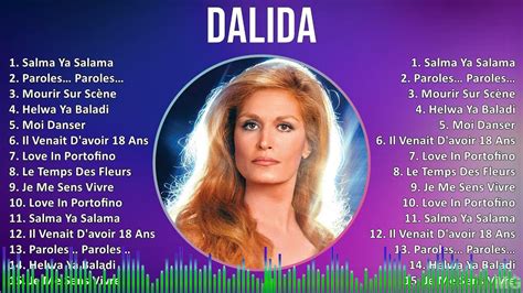 Dalida 2024 MIX Playlist Salma Ya Salama Paroles Paroles Mourir