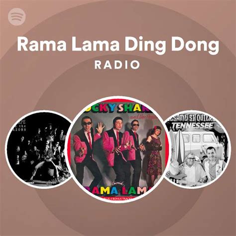 Rama Lama Ding Dong Radio Playlist By Spotify Spotify