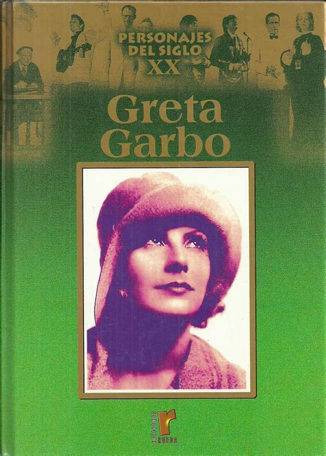 Belloteros Por El Mundo Libros De Ocasi N Greta Garbo Biograf A