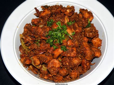 Chicken Chukka Varuval Recipe Kozhi Varuval Recipe ~ Full Scoops A