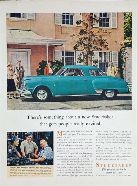 47 Studebaker Commander | Car ads, Car advertising, Studebaker