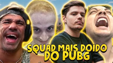 Squad Mais Doido Do Pubg Ft Dilera Netenho E Skipnho Youtube