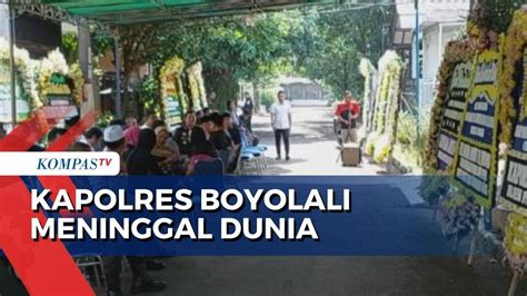 Kapolres Boyolali Akbp Muhammad Yoga Meninggal Dunia Saat Dirawat