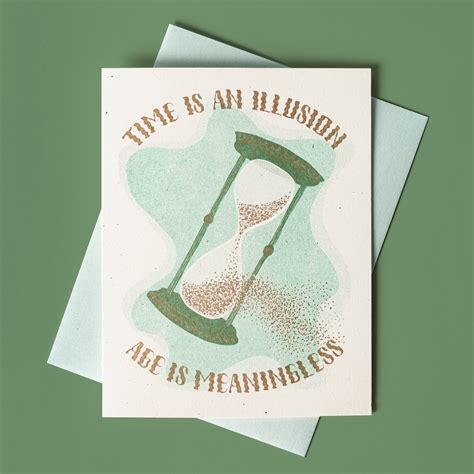 Time Is An Illusion Age Is Meaningless Risograph Birthday Card