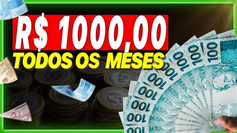 Como Ganhar R 1000 Todos Os Meses Sem Precisar Trabalhar Youtube