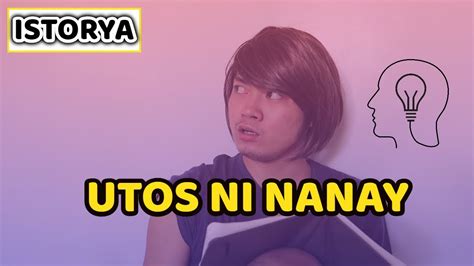 Ipasa Ang Utos Ni Nanay Youtube