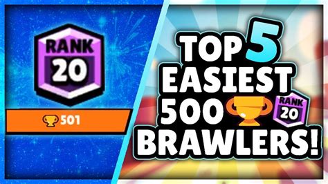 TOP 5 EASIEST Brawlers To Get To 500 Trophies Brawl Stars YouTube