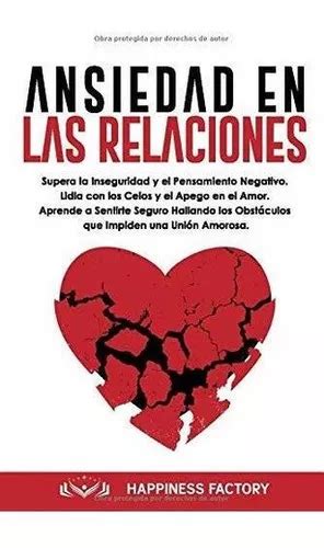 Ansiedad En Las Relaciones Supera La Inseguridad Y De Factory