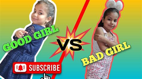 Good Girl Vs Bad Girl Ll Very Entertaining Ll Must Watch Youtube