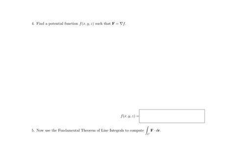 Solved 4 Find A Potential Function F X Y Z Such That F ∇f