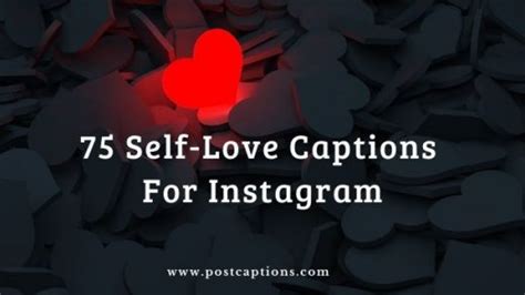 75 Self Love Captions For Instagram