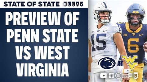 Penn State Vs West Virginia Preview STATE Of STATE YouTube