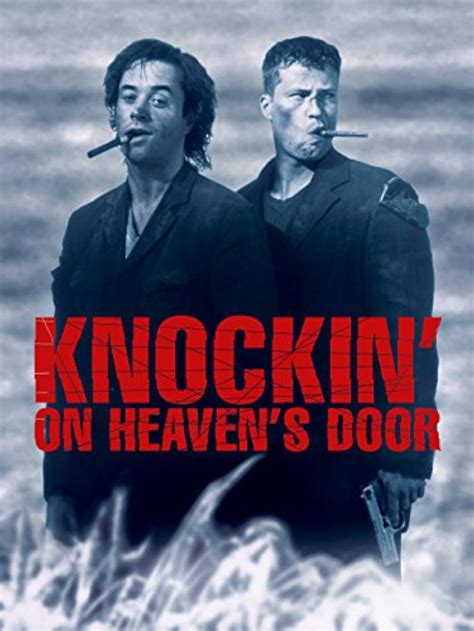 Knockin On Heaven S Door Imdb