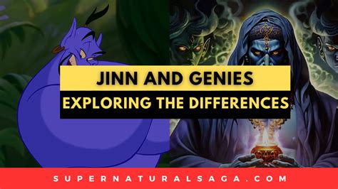 Jinn And Genies Exploring The Differences Super Natural Saga