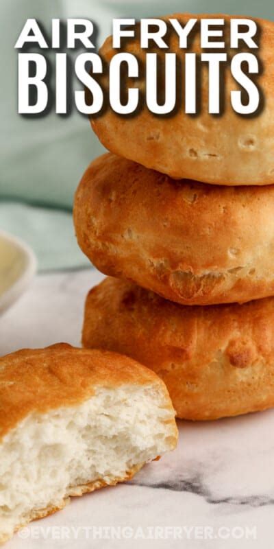 Air Fryer Biscuits Everything Air Fryer And More