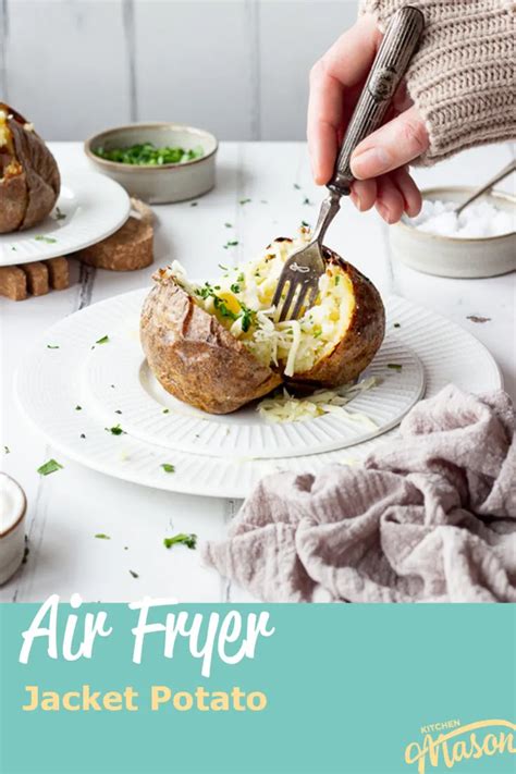 Air Fryer Jacket Potato Recipe Kitchen Mason