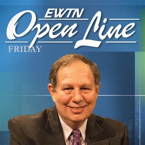 Stream Open Line Friday 052022 A Brief History Of Ewtn By Ewtn