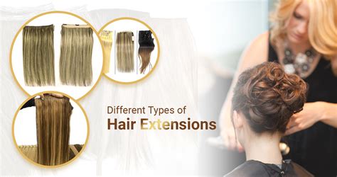 Know The Different Types Of Hair Extensions Curls And Tresses De La