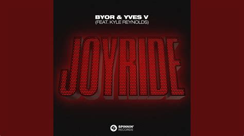 Joyride Feat Kyle Reynolds YouTube