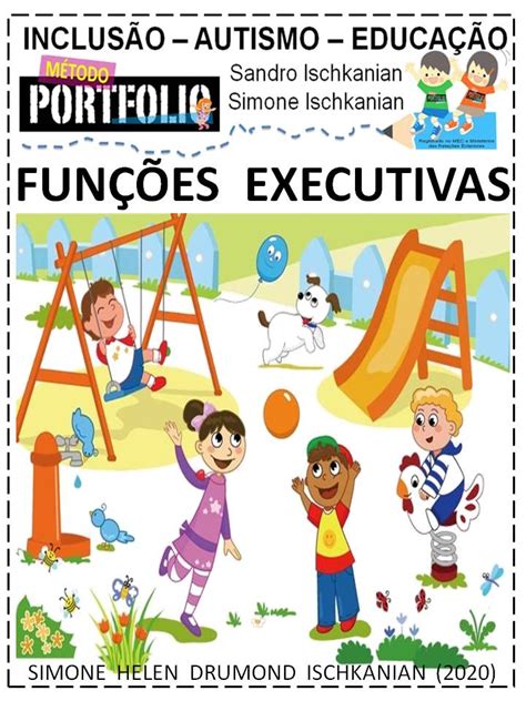 Inclus O Autismo E Educa O Simone Helen Drumond Fun Es Executivas