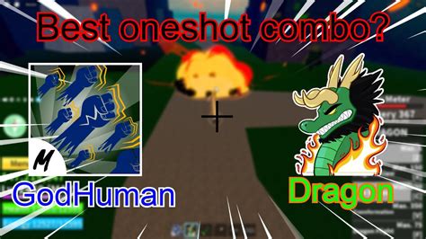 Best Dragon Godhuman OneShot Combo Blox Fruits YouTube