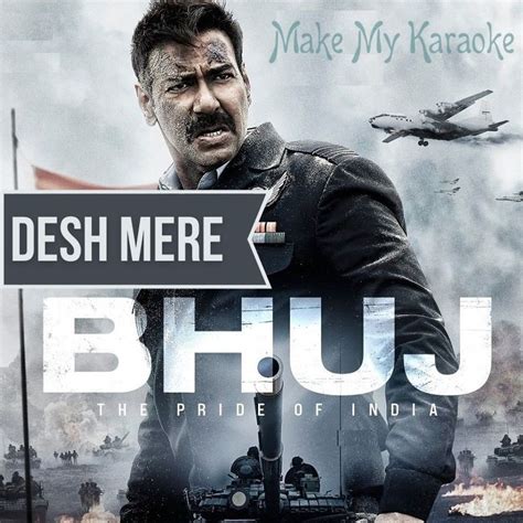 Desh Mere Video Karaoke With Lyrics Bhuj The Pride Of India Video Karaoke