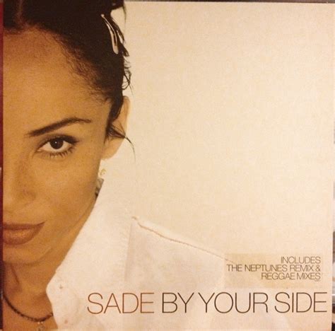 Sade By Your Side Sade Album Songs Remix