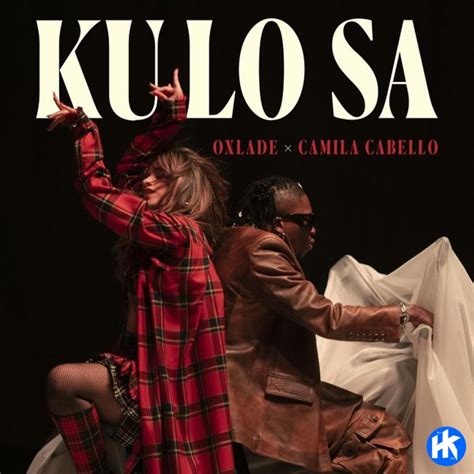 Oxlade – KU LO SA ft. Camila Cabello MP3 Download - HipHopKit