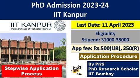 IIT Kanpur Stepwise Form Fillup PhD Admission 2023 PhD Admission 2023