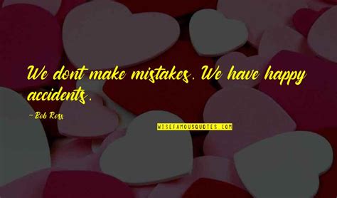 Dont Make Mistakes Quotes Top 2 Famous Quotes About Dont Make Mistakes