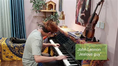 John Lennon Jealous Guy Piano Whistling Interpretation By Johnny