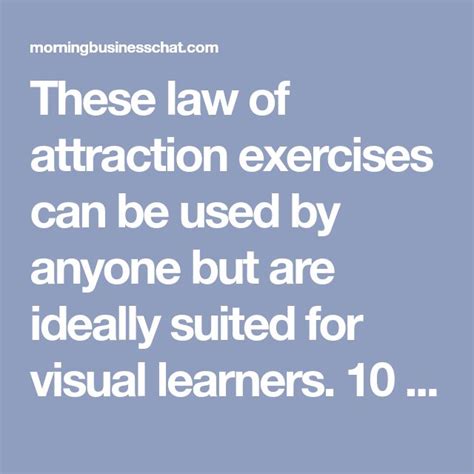 Law Of Attraction Exercises For Visual Learners And Communicators