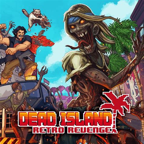 Dead Island Retro Revenge Cover Or Packaging Material Mobygames