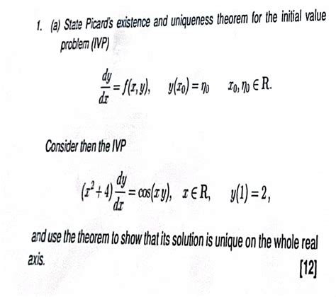 Solved 1 A State Picard S Existence And Uniqueness Chegg